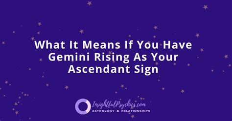 Gemini Rising - How Does It Shape Your Personality