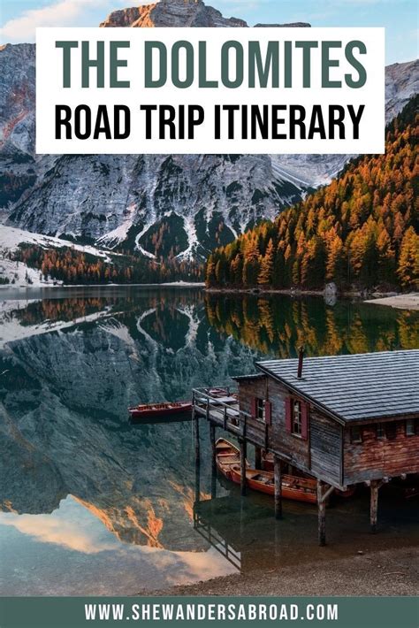 The Perfect Dolomites Road Trip Itinerary for 5 Days | Italy road trips ...