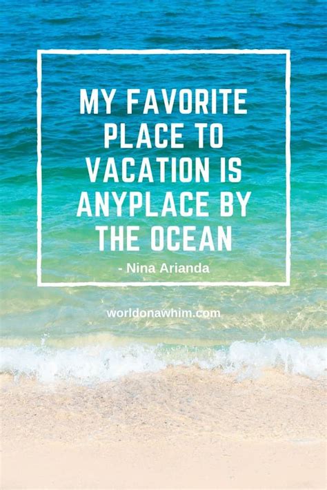 35 Awesome Vacation Quotes You Need to Read - World On A Whim