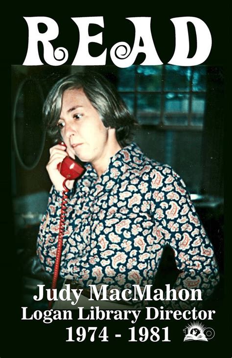 Logan Library - Judy MacMahon, Logan Library Director (1974-1981 ...