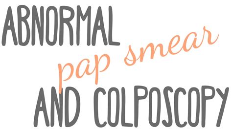 Abnormal Pap Smear & Colposcopy // My Experience - YouTube