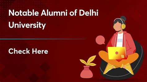 University of Delhi Notable Alumni: Get Detailed List Here!