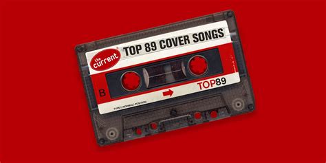 Top 89 Cover Songs | The Current