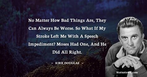 40+ Best Kirk Douglas Quotes