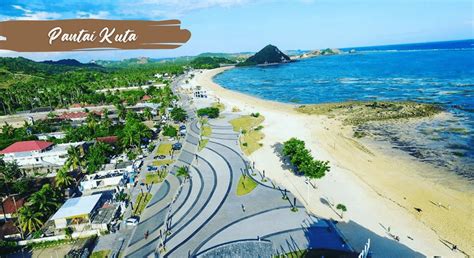 Pantai Kuta Lombok, Legenda Putri mandalika | Twins Wisata