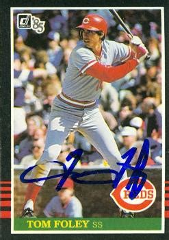 Tom Foley autographed baseball card (Cincinnati Reds) 1985 Donruss #569