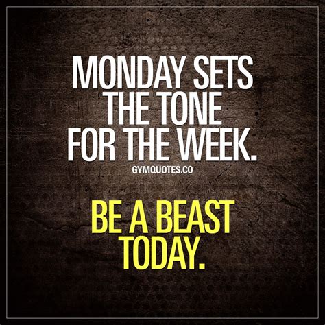 Monday sets the tone for the week. Be a beast today. | Gym motivation ...