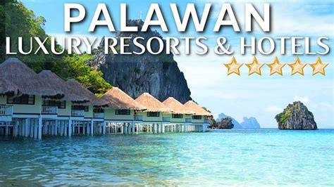 TOP 10 Best Luxury Hotels & Resorts In PALAWAN, PHILIPPINES | Luxury ...