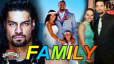 Roman Reigns Family With Parents, Wife, Son, Daughter, Brother, Sister ...