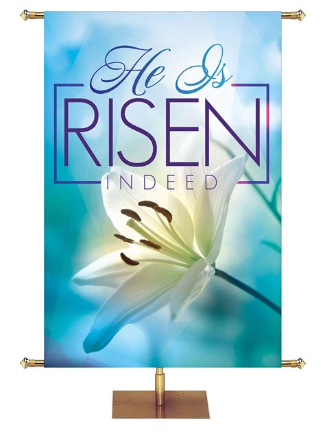 Easter Light Church Banner He Is Risen Indeed with White Lily on Fabric ...