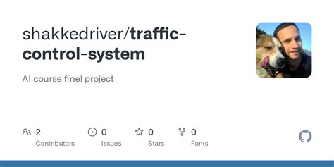 GitHub - shakkedriver/traffic-control-system: AI course finel project