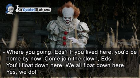 30+ Floating Pennywise Quotes - Sir QuotesALot