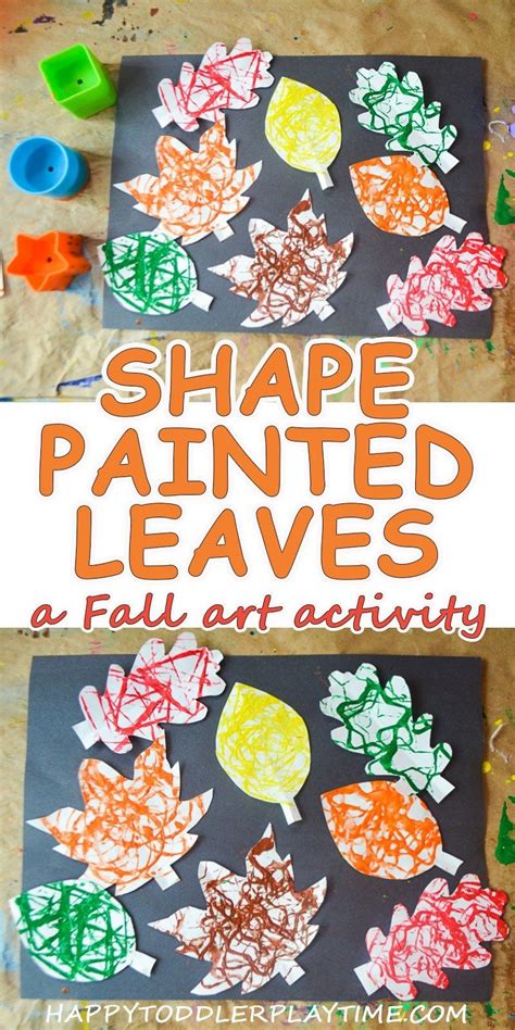 Shape Painted Leaves: Fall Process Art - Happy Toddler Playtime | Fall ...