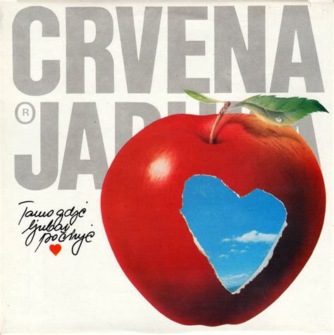 Crvena Jabuka - Tamo Gdje Ljubav Počinje (1989, Vinyl) | Discogs