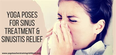 Yoga poses Sinus Treatment and Sinusitis Relief