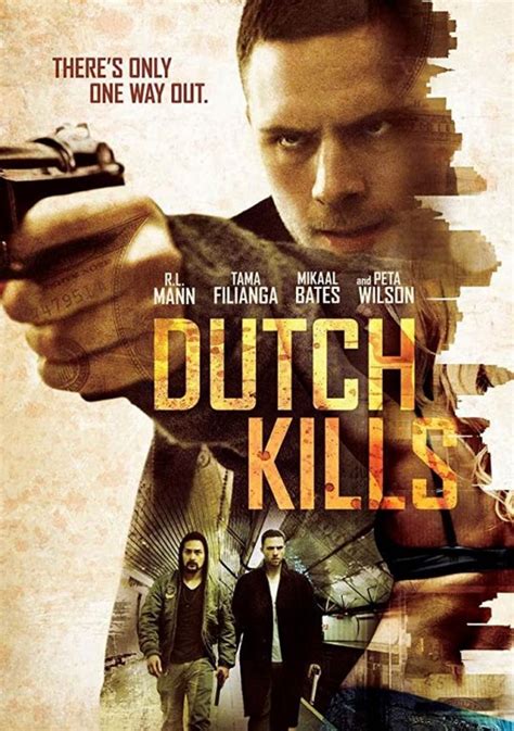 Watch Dutch Kills 2015 Full Movie on Seeingblind.net