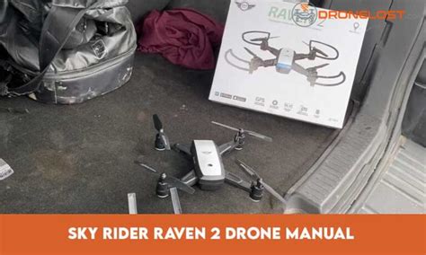 Sky Rider Raven 2 Drone Manual & Comprehensive Guide