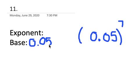 SOLVED:Identify the base and the exponent in each. (0.05)^{7}