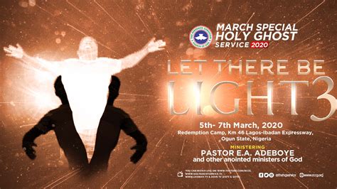 LIVE: RCCG March 2020 Special Holy Ghost Service – #LeTherebeLight3 # ...