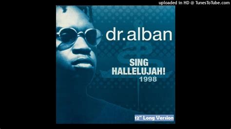 Dr. Alban - Sing Hallelujah! (12'' Long Version) - YouTube