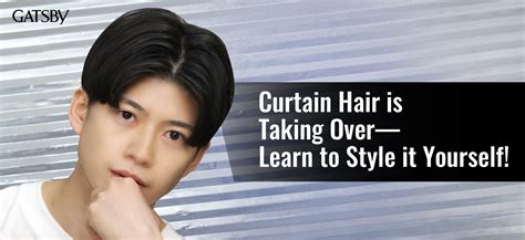 Curtain Hair Is Taking Over Learn To Style It Yourself Gatsby Your Only ...