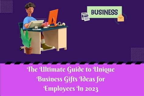 The Ultimate Guide to Unique Business Gifts Ideas for Employees In 2023 ...