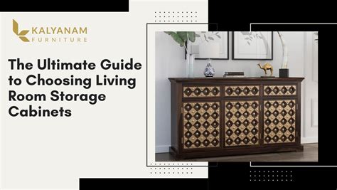 The Ultimate Guide to Choosing storage cabinets for living room