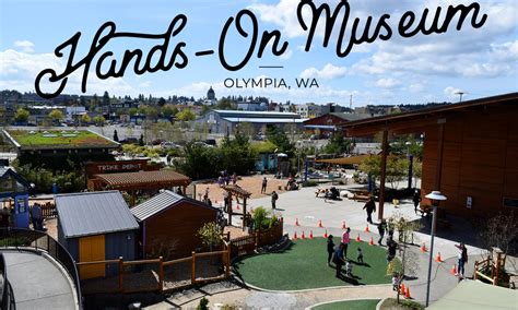 Hands On Children's Museum: Olympia, WA's most family-friendly destination