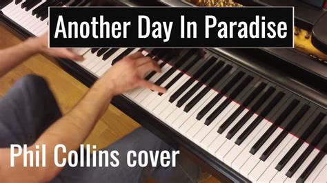 Phil Collins - Another Day In Paradise | Piano cover by Evgeny Alexeev ...