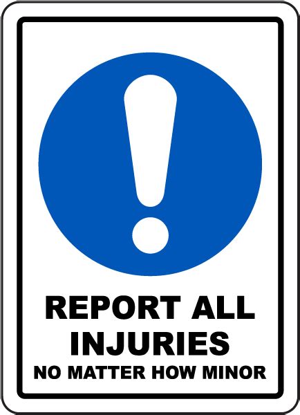 Report All Injuries Sign G2613 - by SafetySign.com