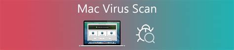 Top 8 Virus Scanning Apps for MacBook Pro/Air, iMac, and More