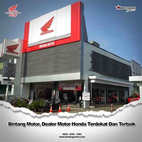 Bintang Motor, Dealer Motor Honda Terdekat Dan Terbaik - Honda Bintang ...