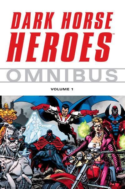 Dark Horse Heroes Omnibus (Volume) - Comic Vine