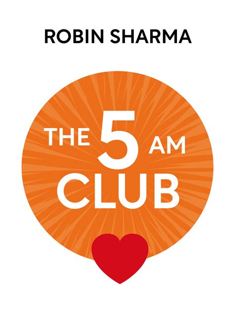 The 5 AM Club Book Summary by Robin Sharma