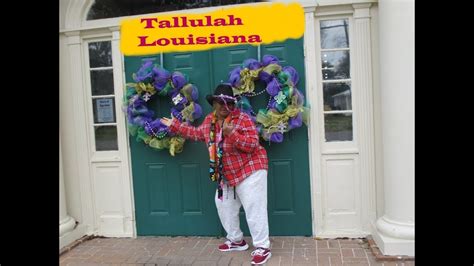 A Tour of Tallulah Louisiana - YouTube