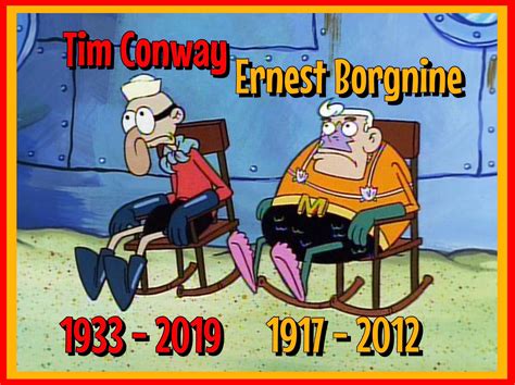 And so today we say goodbye to Tim Conway AKA Barnacle Boy. The last ...