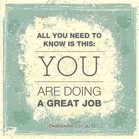 Great Job | Job quotes, Good job quotes, Great job quotes