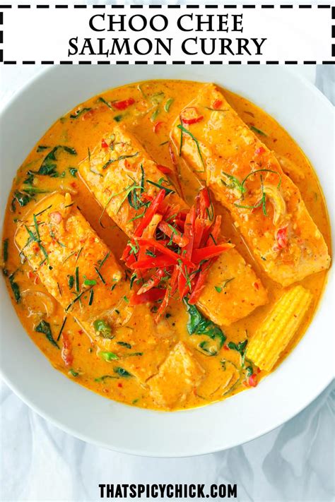 Choo Chee Salmon Curry (Easy 30 minute recipe!) - That Spicy Chick