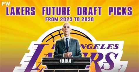 Los Angeles Lakers Future Draft Picks (From 2023 To 2030) - Fadeaway World