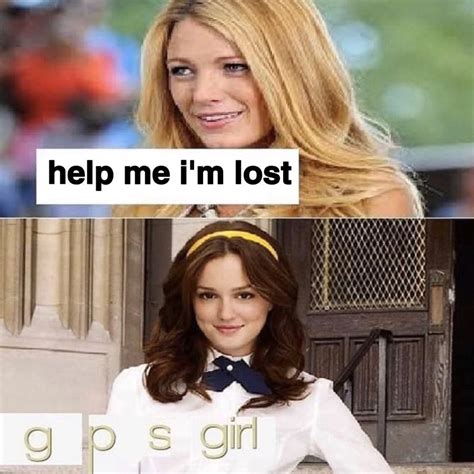 23 Weird Gossip Girl Memes That Have Taken Over the Internet - Funny ...