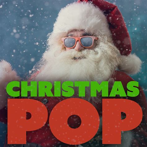 ‎Christmas Pop - Album by Various Artists - Apple Music