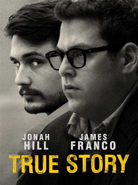 True Story | Rating 6.3/10 | awwrated