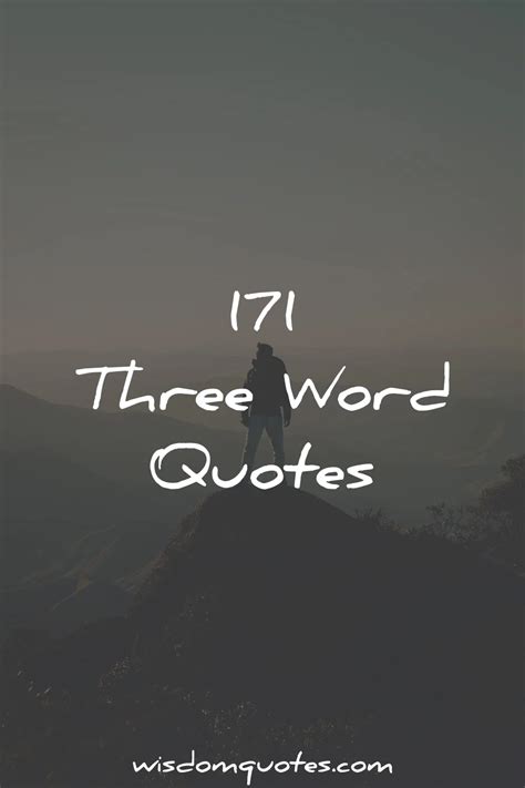 110 Memorable Three-Word Quotes That Are Short And Sweet, 52% OFF