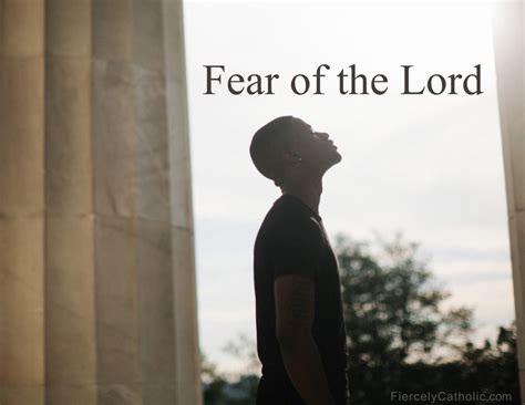 Fear of the Lord - Fiercely Catholic