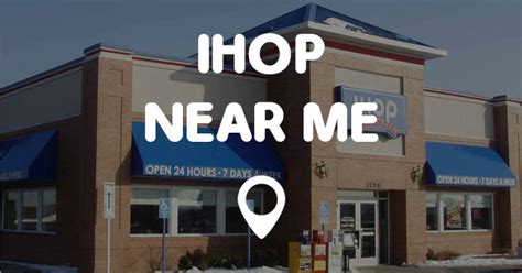 IHOP NEAR ME - Points Near Me