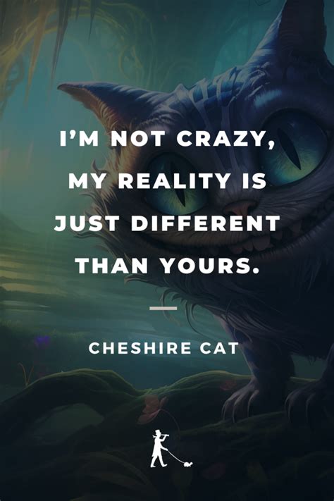 70 Cheshire Cat Quotes: Words of Wisdom From Alice's Guide