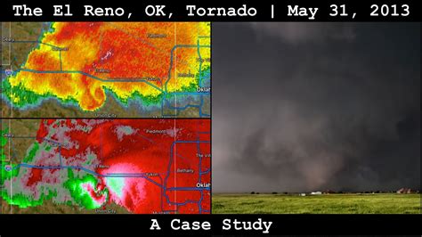 The El Reno, OK, Tornado of May 31, 2013: A Case Study - YouTube