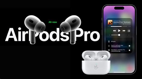 AirPods Pro 2 vs. AirPods Pro - 5 reasons why it is worth upgrading