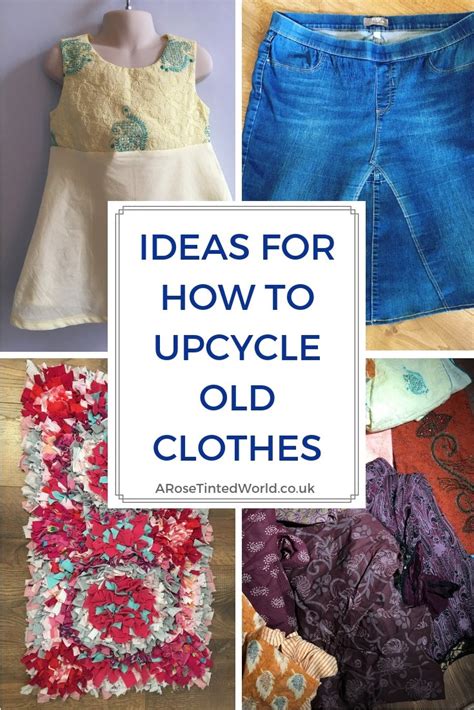 Upcycling Old Clothes ⋆ A Rose Tinted World -to-save-the-planet