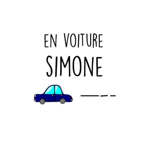 en voiture simone